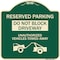 Signmission Do Not Block Driveway Unauthorized Vehicles Towed Away Heavy-Gauge Alum, 18" x 18", G-1818-24167 A-DES-G-1818-24167 - alternate 1